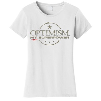 OPTIMISM My Superpower Women's T-Shirt