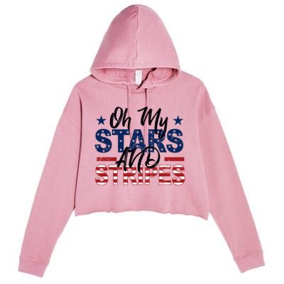 Oh My Stars And Stripes Fourth Of July Gift Crop Fleece Hoodie