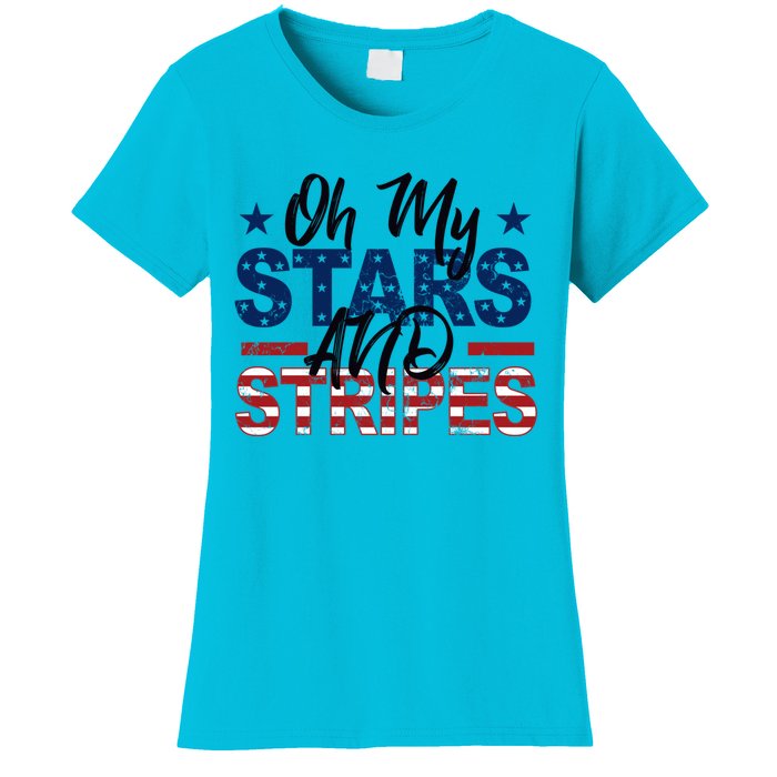 Oh My Stars And Stripes Fourth Of July Gift Women's T-Shirt