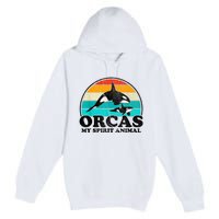 Orcas My Spirit Animal Orca Whale Retro Sunset Sea Premium Pullover Hoodie