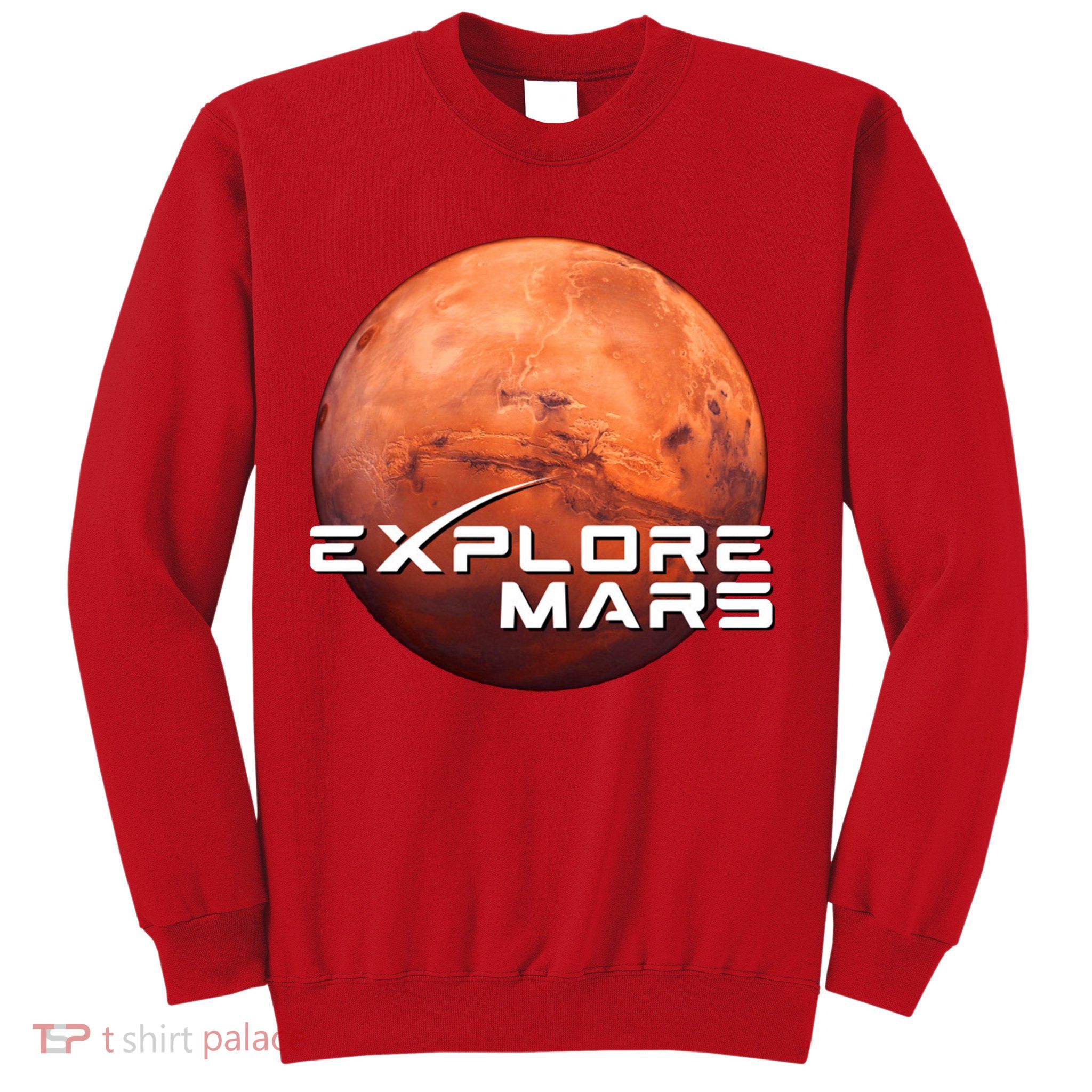 Occupy Mars Space X Exploration Space Sweatshirt