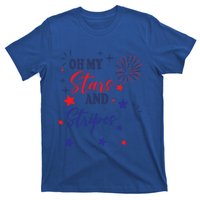 Oh My Stars And Stripes Tee July 4th Patriotic Fireworks Gift T-Shirt