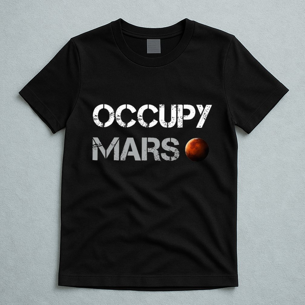 Occupy Mars Space Explorer T-Shirt