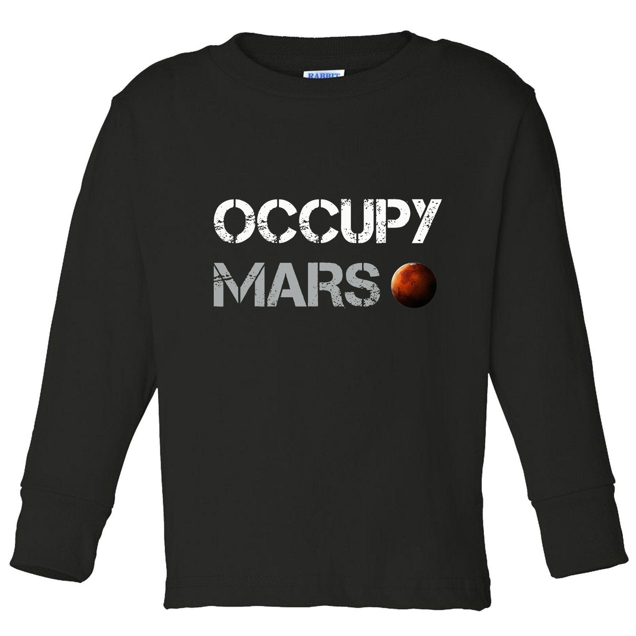 Occupy Mars Space Explorer Toddler Long Sleeve Shirt