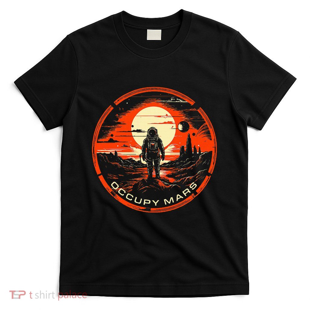 Occupy Mars Terraforming T-Shirt