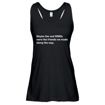 Oafnation Maybe The Real Wmds Were The Friends We Made Along The Way Ladies Essential Flowy Tank