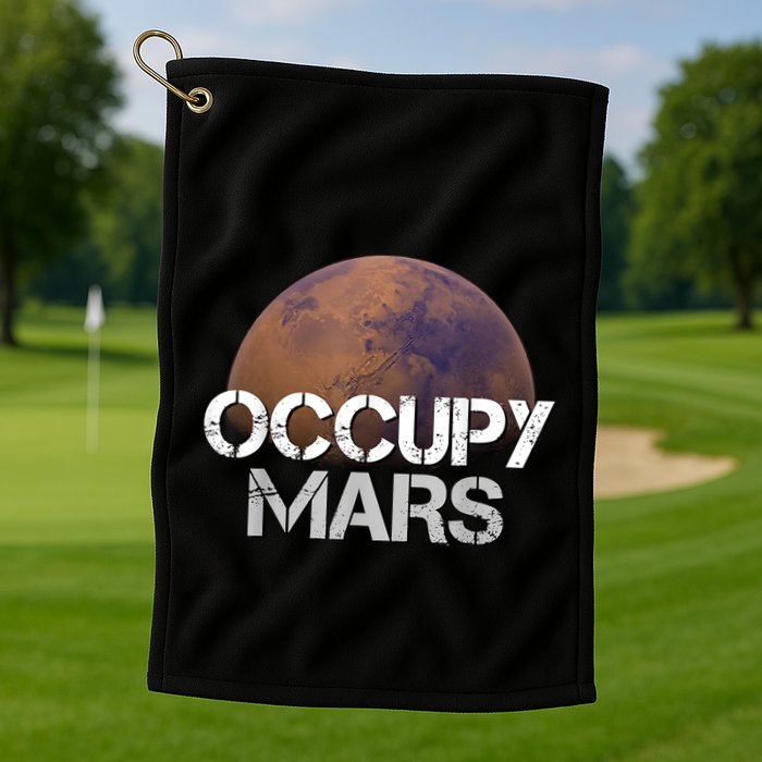 Occupy Mars Terraform Tee Extraterrestrial Golf Towel