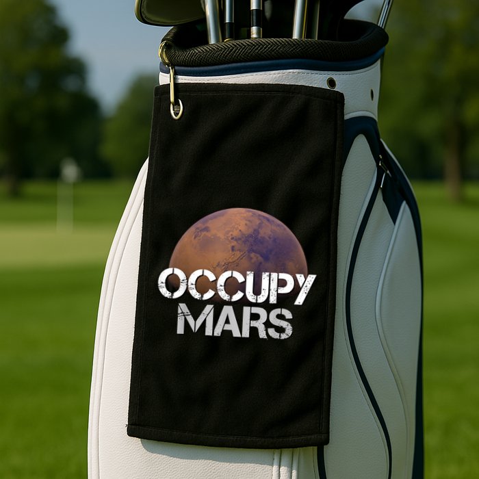 Occupy Mars Terraform Tee Extraterrestrial Golf Towel