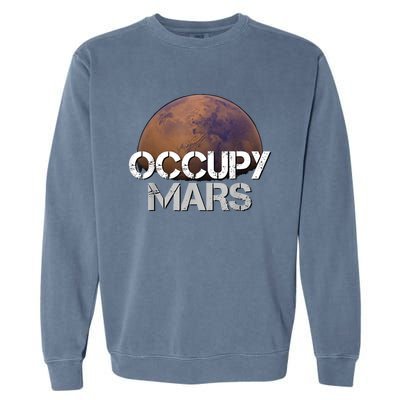 Occupy Mars Terraform Tee Extraterrestrial Garment-Dyed Sweatshirt