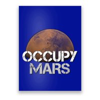 Occupy Mars Terraform Tee Extraterrestrial Poster