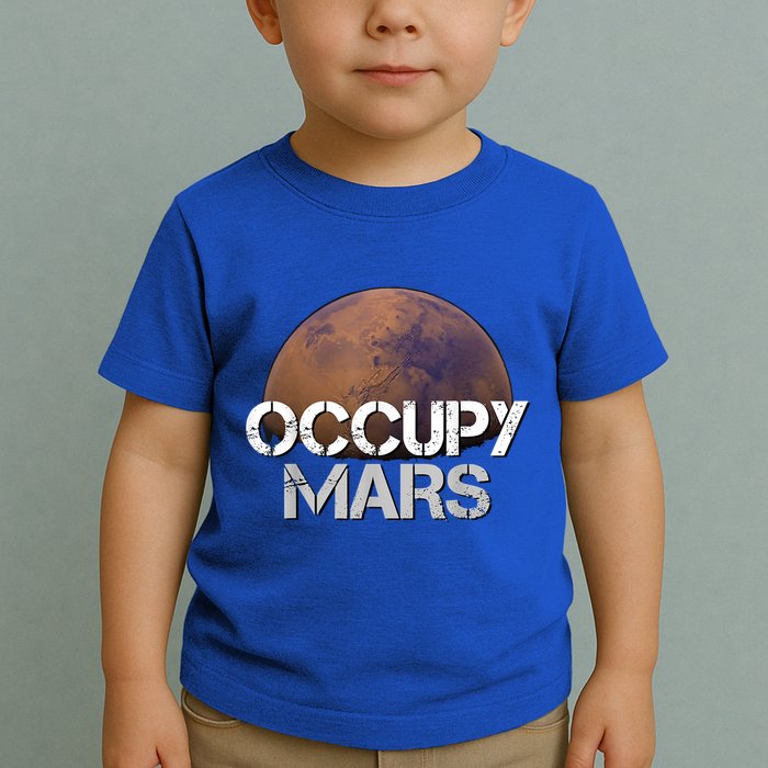 Occupy Mars Terraform Tee Extraterrestrial Toddler T-Shirt