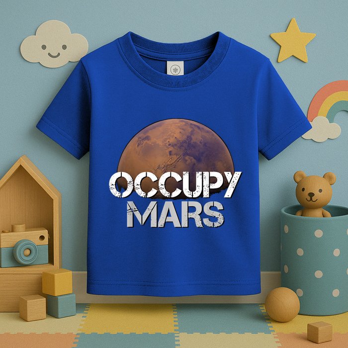 Occupy Mars Terraform Tee Extraterrestrial Toddler T-Shirt