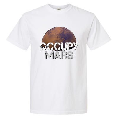 Occupy Mars Terraform Tee Extraterrestrial Garment-Dyed Heavyweight T-Shirt