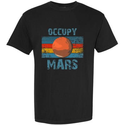 Occupy Mars Vintage Extraterrestrial Occupy Mars Garment-Dyed Heavyweight T-Shirt