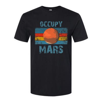 Occupy Mars Vintage Extraterrestrial Occupy Mars Softstyle CVC T-Shirt