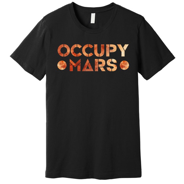 Occupy Mars Vintage Astronomy Space Explorer Rocket Science Premium T-Shirt