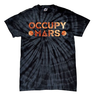 Occupy Mars Vintage Astronomy Space Explorer Rocket Science Tie-Dye T-Shirt