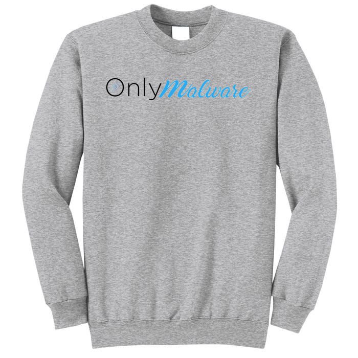 Only Malware Vxunderground Sweatshirt