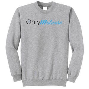 Only Malware Vxunderground Tall Sweatshirt