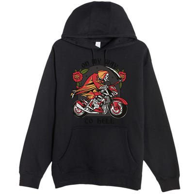 On My Way To Hell Motorcycle Premium Pullover Hoodie