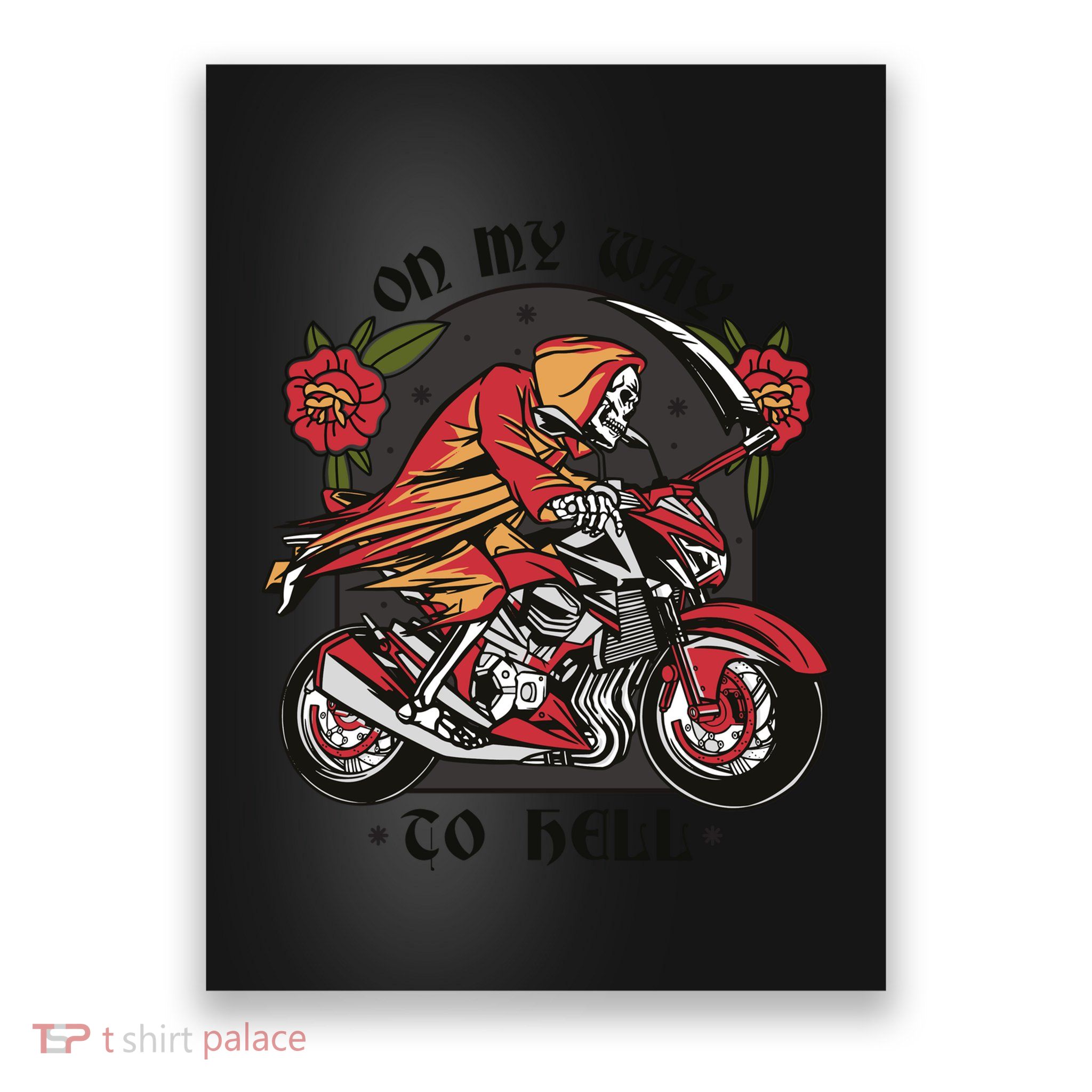 On My Way To Hell Motorcycle Poster