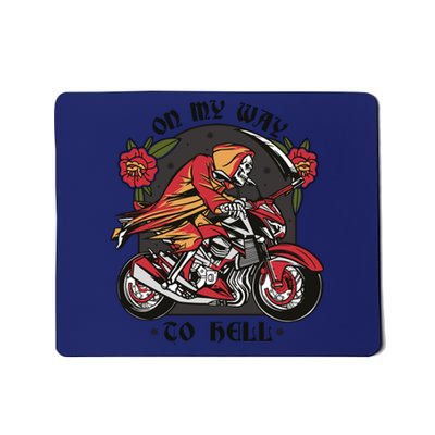 On My Way To Hell Motorcycle Mousepad