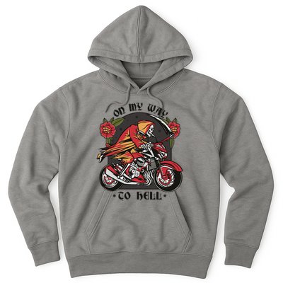 On My Way To Hell Motorcycle Hoodie