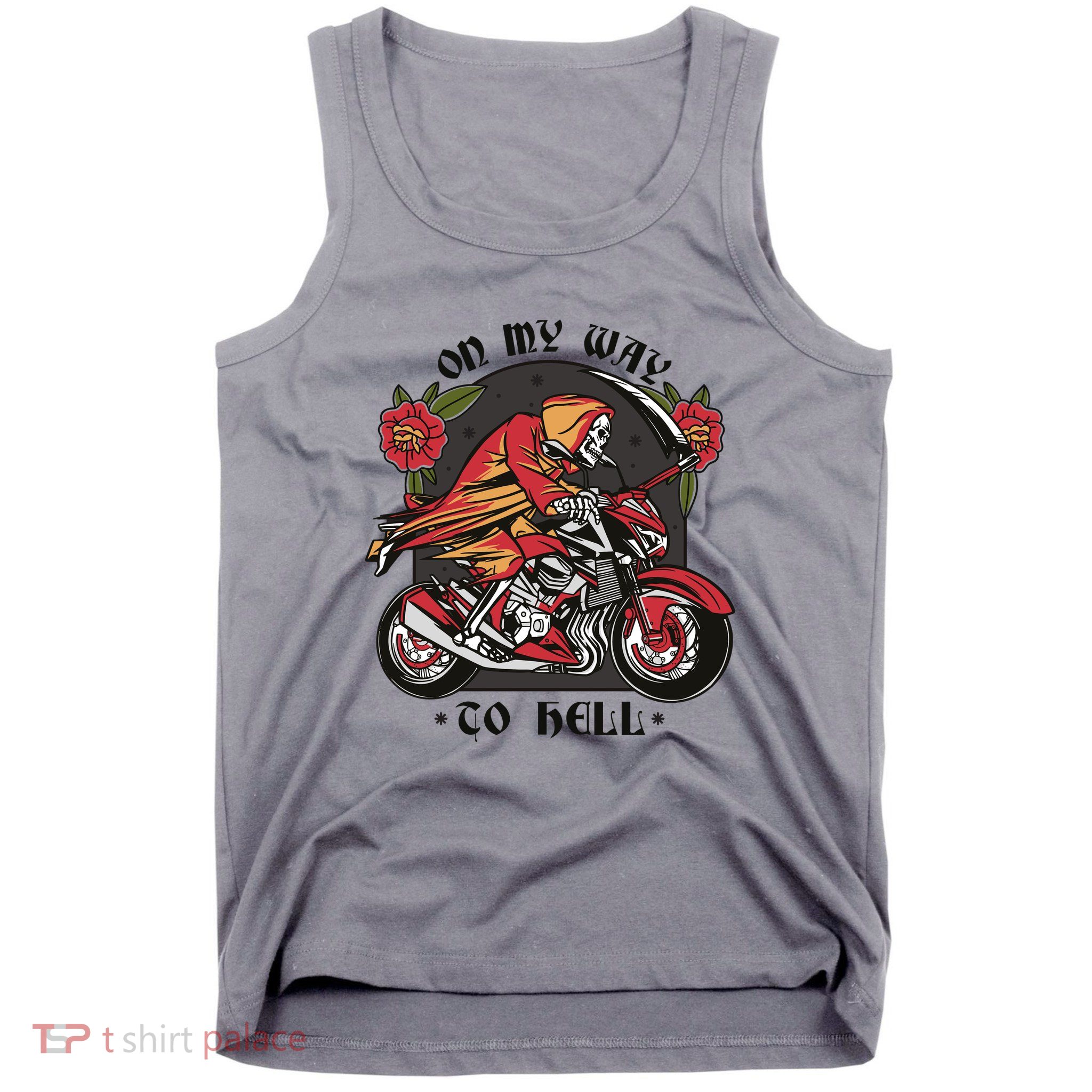 On My Way To Hell Motorcycle Tank Top