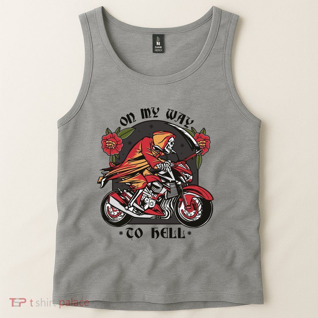 On My Way To Hell Motorcycle Tank Top