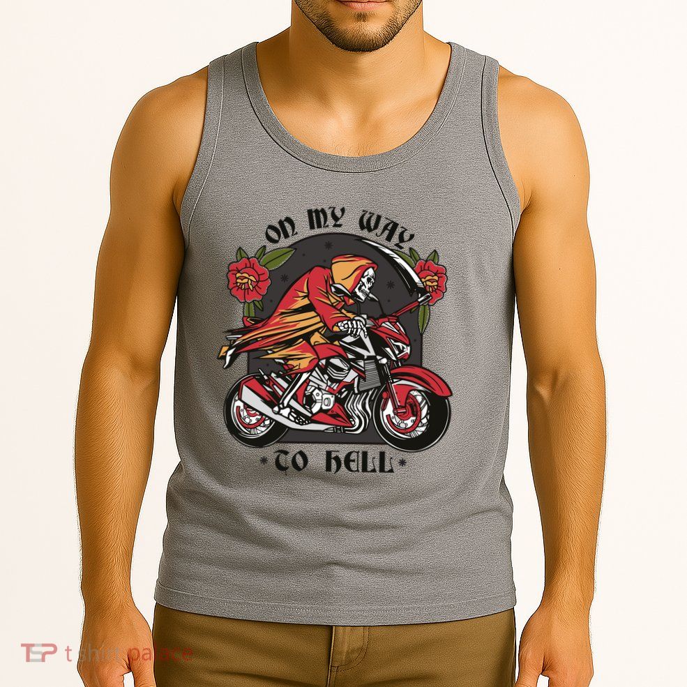 On My Way To Hell Motorcycle Tank Top