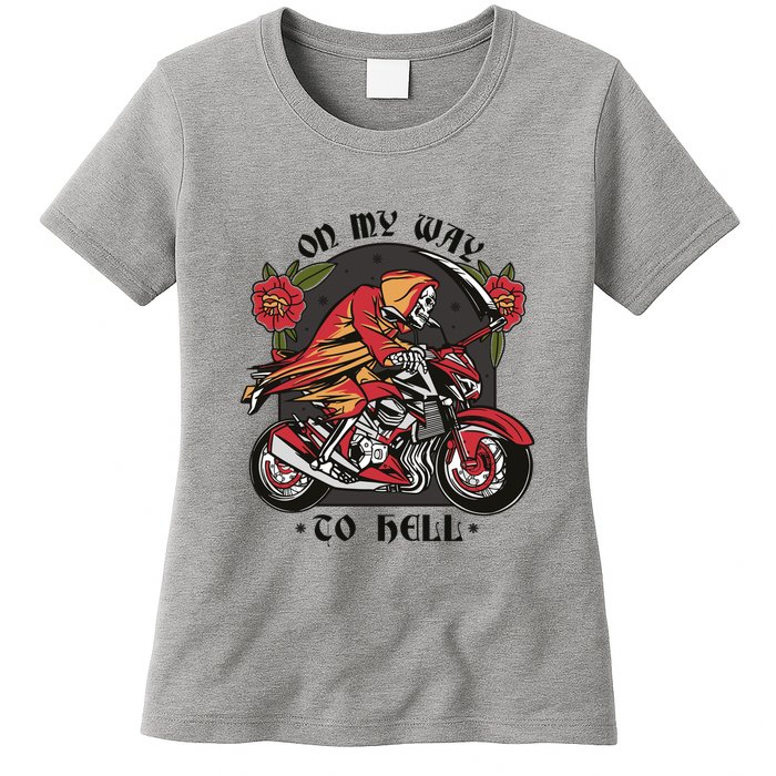 On My Way To Hell Motorcycle Womens T-Shirt