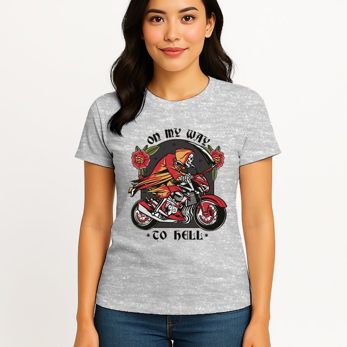 On My Way To Hell Motorcycle Womens T-Shirt