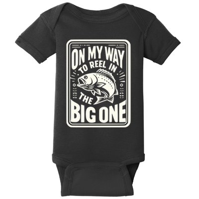 On My Way To Reel In The Big One Baby Bodysuit