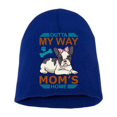 Outta My Way Mom's Home Short Acrylic Beanie