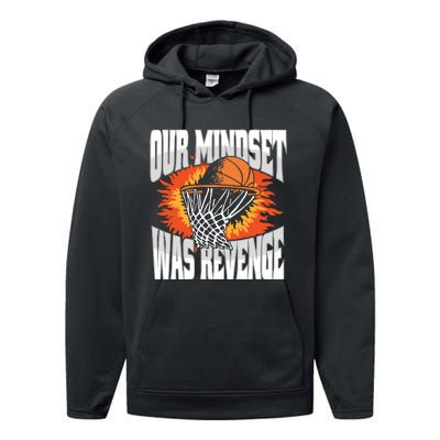 Our Mindset Was Revenge Performance Fleece Hoodie