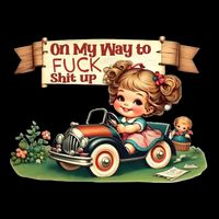 On My Way To Fuck Shit Up Funny Sarcastic Quote Gift USA-Made Doggie Bandana
