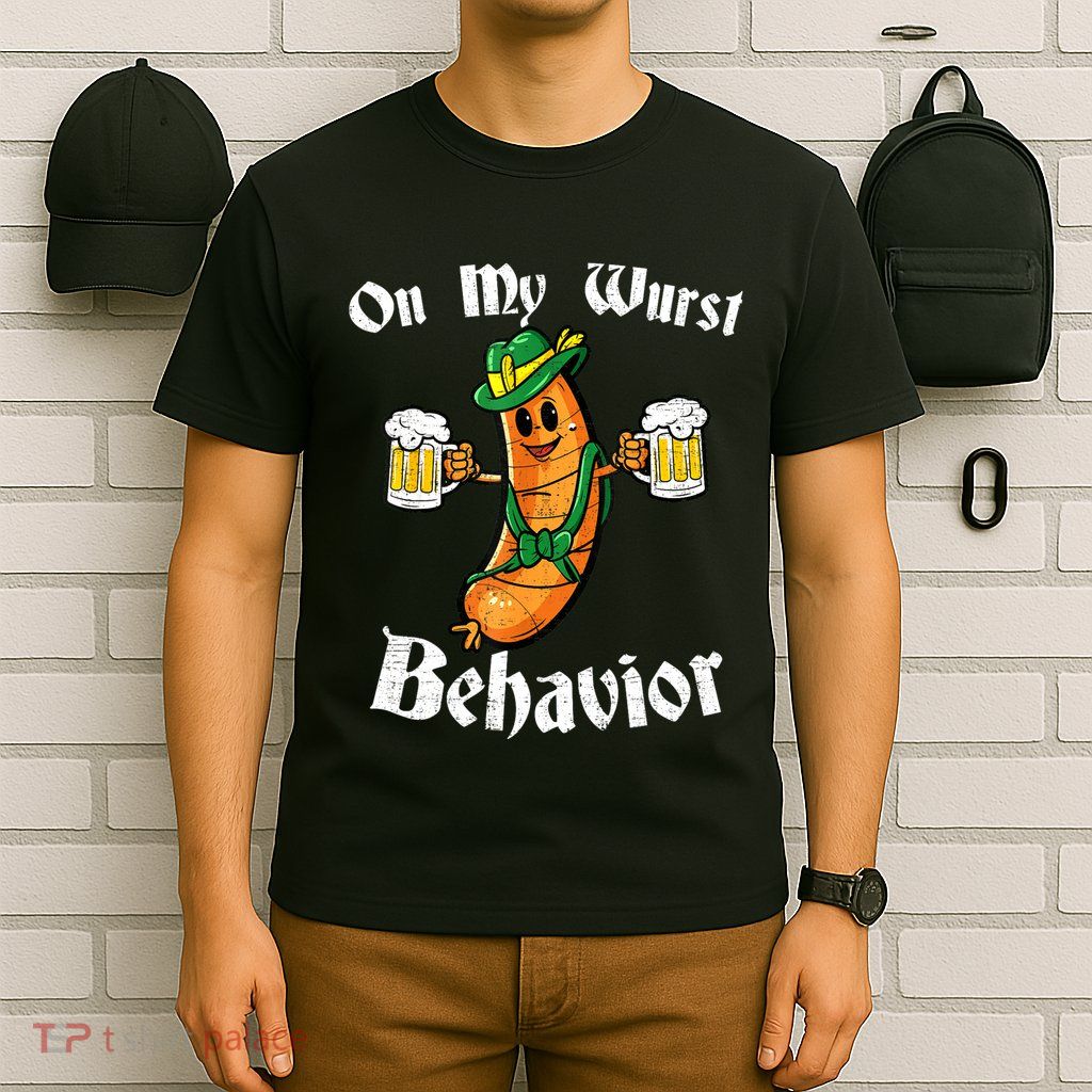 On My Wurst Behavior Funny Bratwurst German Oktoberfest T-Shirt