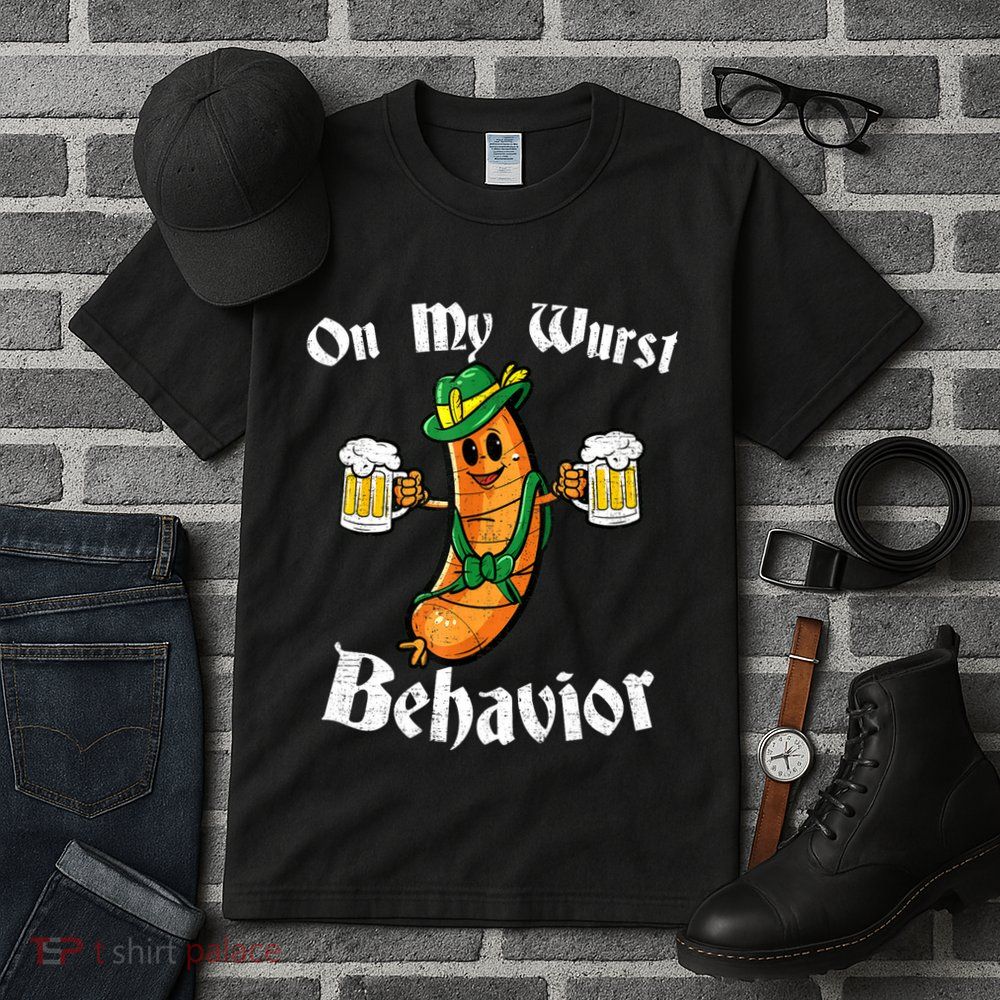 On My Wurst Behavior Funny Bratwurst German Oktoberfest Tall T-Shirt