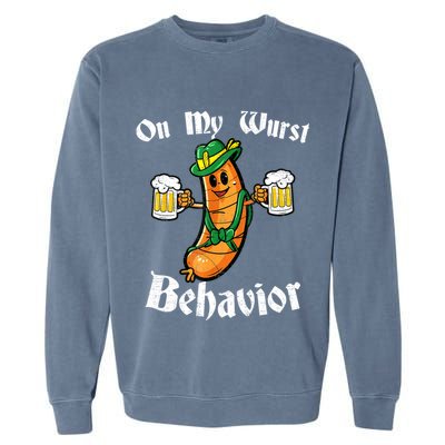 On My Wurst Behavior Funny Bratwurst German Oktoberfest Garment-Dyed Sweatshirt