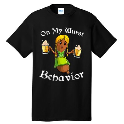 On My Wurst Behavior Funny Bratwurst German Oktoberfest Tall T-Shirt