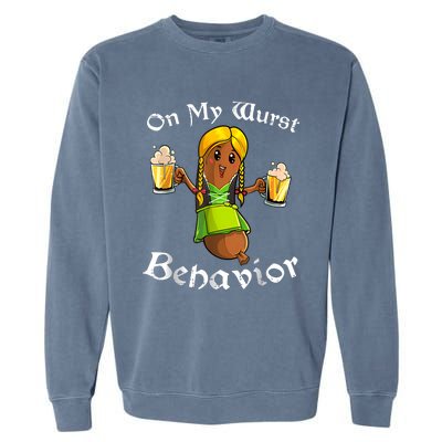 On My Wurst Behavior Funny Bratwurst German Oktoberfest Garment-Dyed Sweatshirt