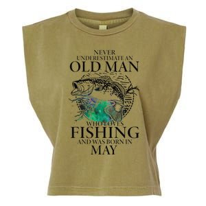 Old Man Who Loves Fishing Born In May Fisherman Birthday Garment-Dyed Women's Muscle Tee