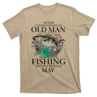 Old Man Who Loves Fishing Born In May Fisherman Birthday T-Shirt