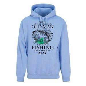 Old Man Who Loves Fishing Born In May Fisherman Birthday Unisex Surf Hoodie