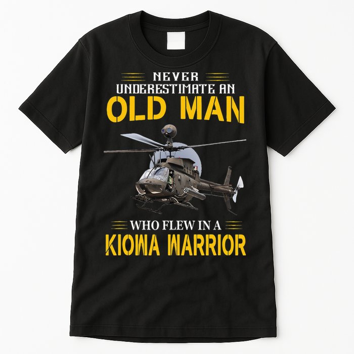 Old Man Who Flew In OH 58 Kiowa Helicopter Kiowa Warrior Tall T-Shirt
