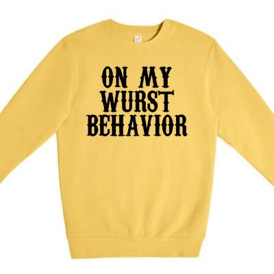 On My Wurst Behavior Oktoberfest Festive Premium Crewneck Sweatshirt