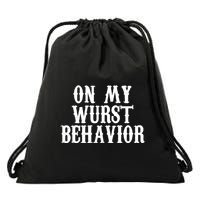 On My Wurst Behavior Oktoberfest Festive Drawstring Bag