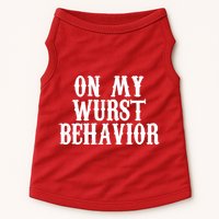 On My Wurst Behavior Oktoberfest Festive Doggie Tank