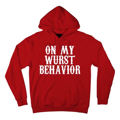 On My Wurst Behavior Oktoberfest Festive Hoodie