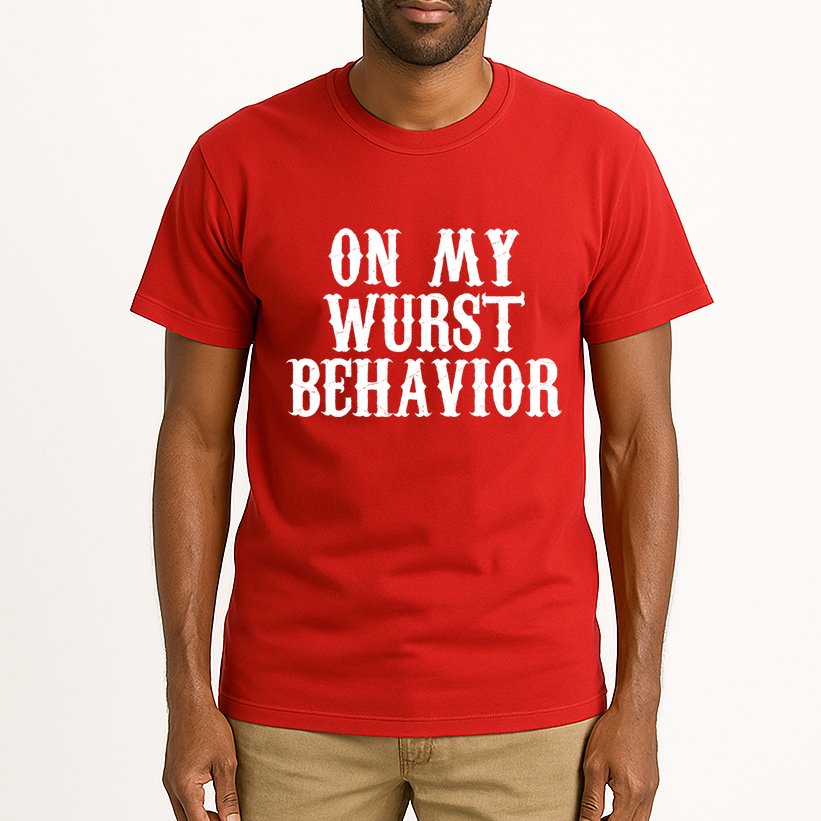 On My Wurst Behavior Oktoberfest Festive Tall T-Shirt